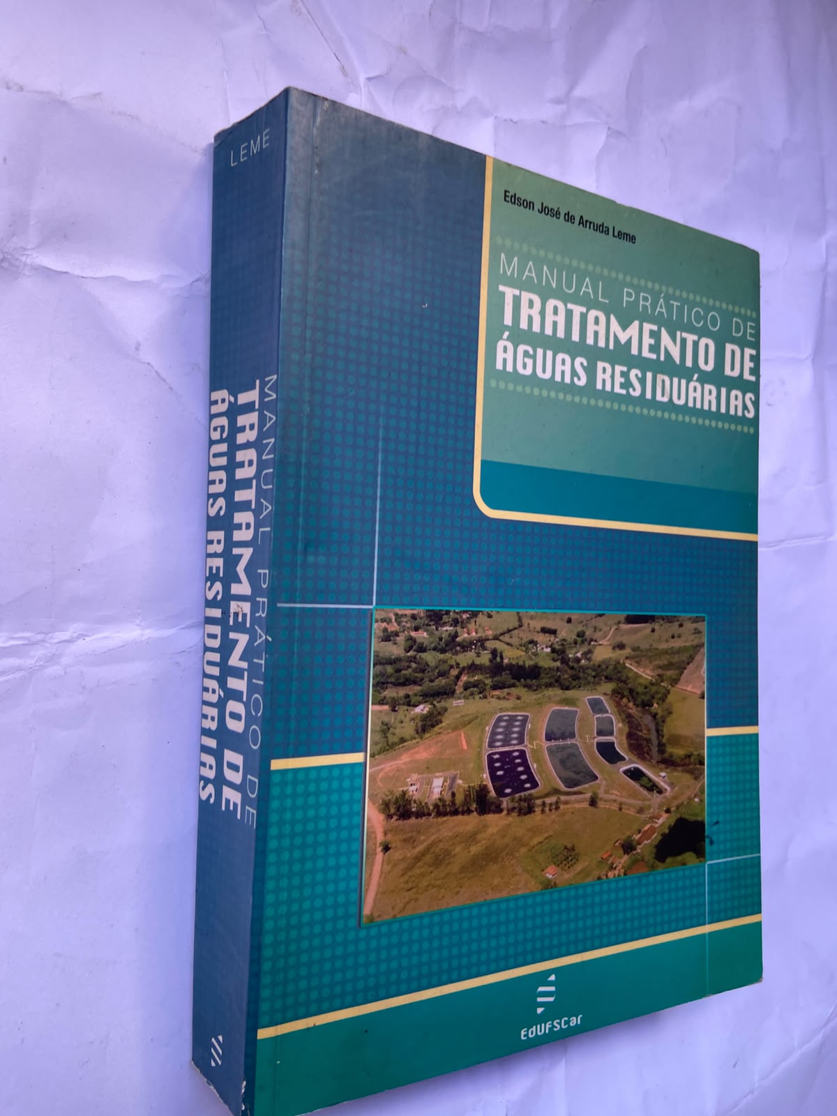 Livro Manual Prático De Tratamento De Água Residuarias 2008 (Usado)