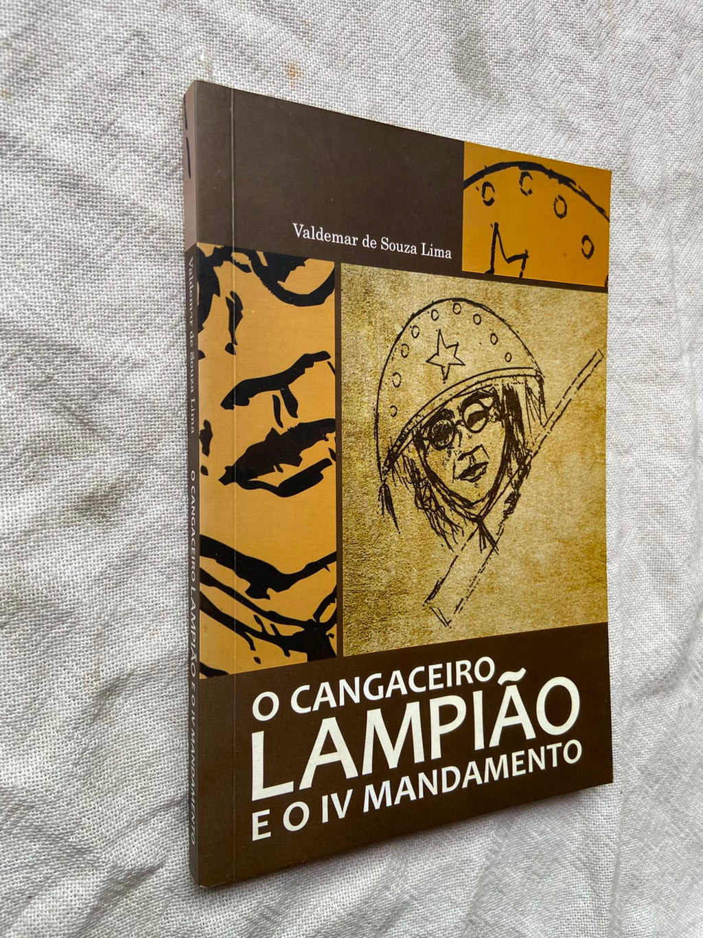 Livro O Cangaceiro Lampião E O Iv Mandamento 2011 (Usado)