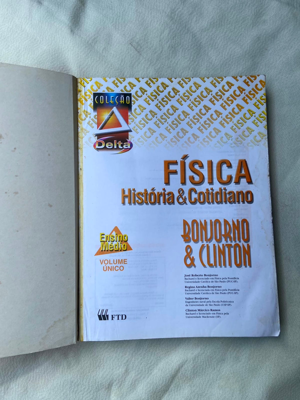 Livro Física História E Cotidiano Coleção Delta Único Prof (Usado)