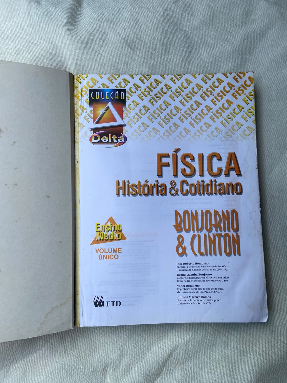 Livro Física História E Cotidiano Coleção Delta Único Prof (Usado)