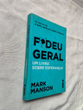 Fodeu Geral um Livro Sobre Esperança