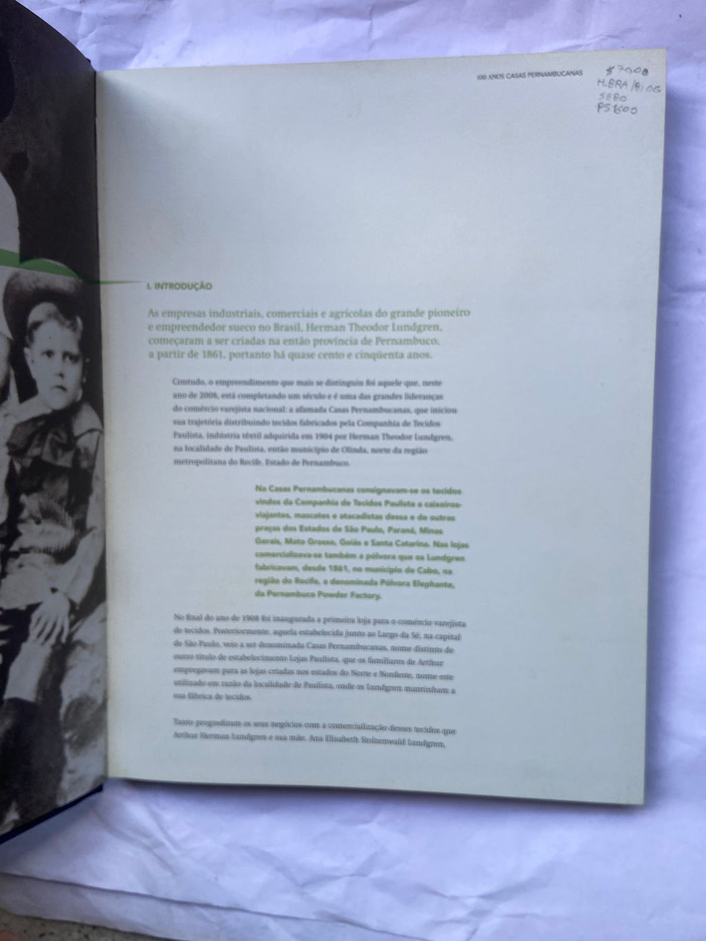 Livro 100 Anos Pernambucanas Com A Família Brasileira 2008 (Usado)