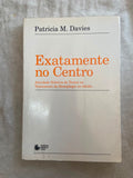 Exatamente no Centro Atividade Seletiva do Tronco no Tratamento da Hemiplegia no adulto