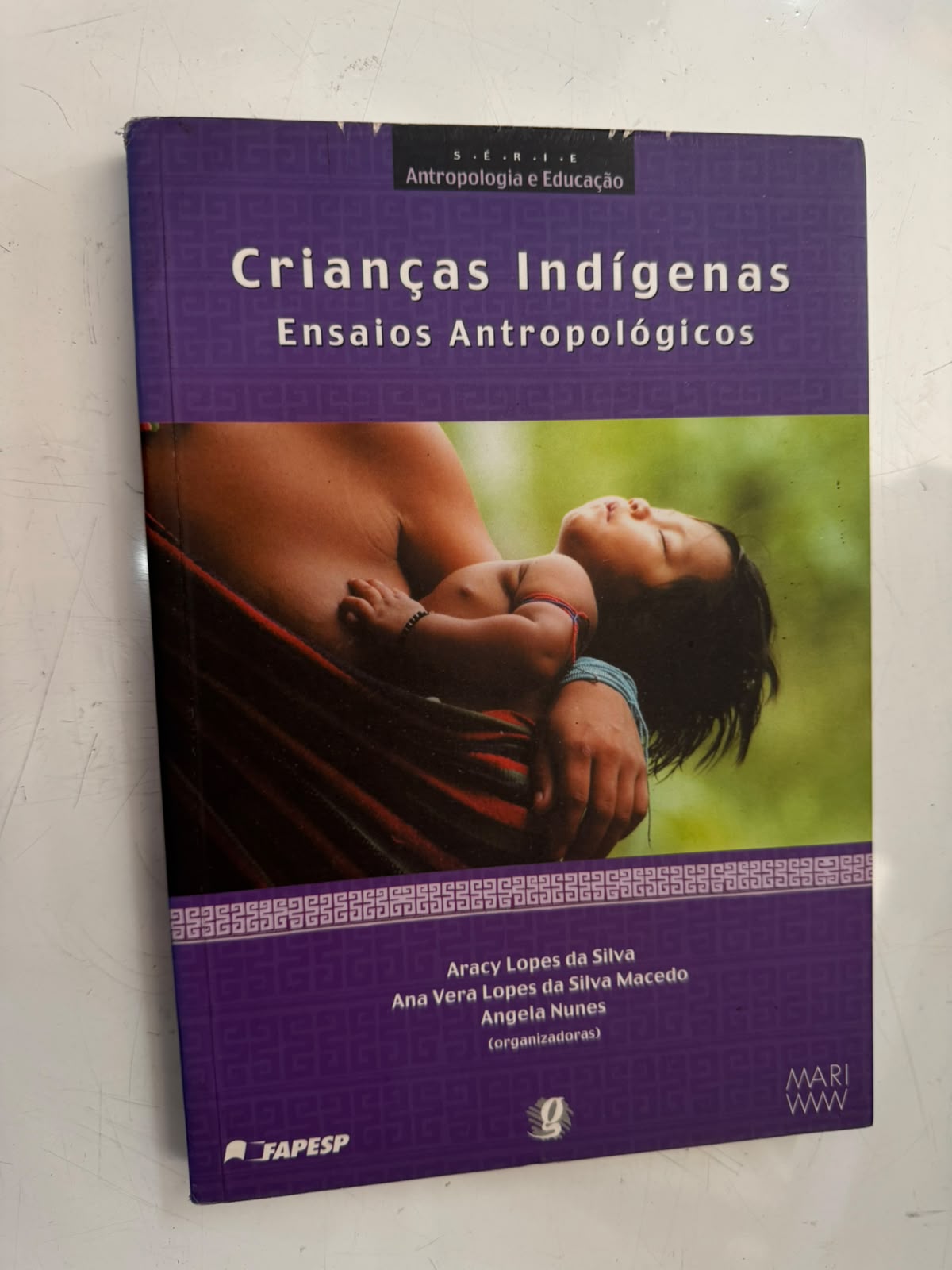 Crianças Indígenas Ensaios Antropológicos Col Antropologia e Educação