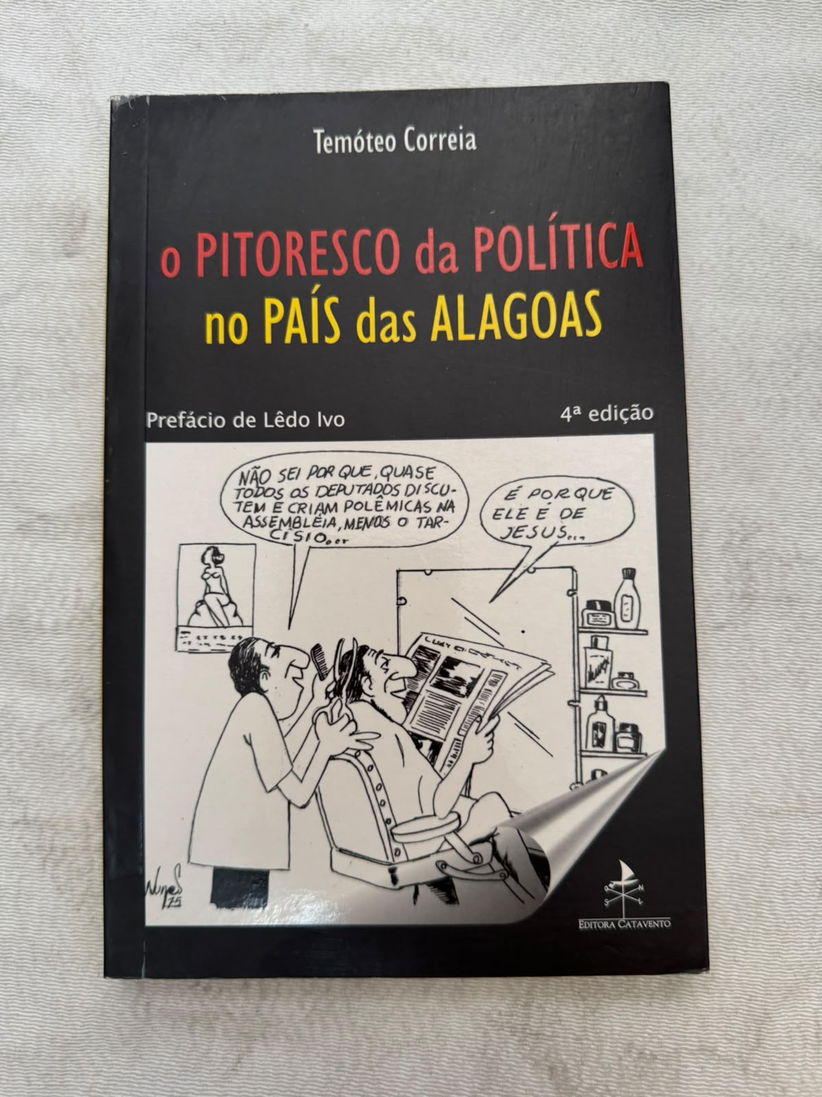O Pitoresco da Pólitica no País das Alagoas