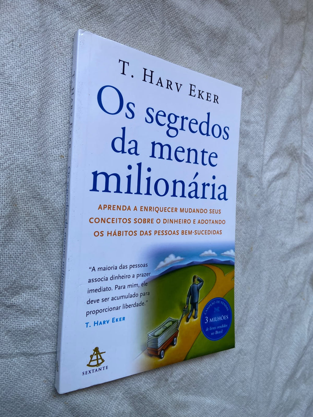 Os Segredos da Mente Milionária