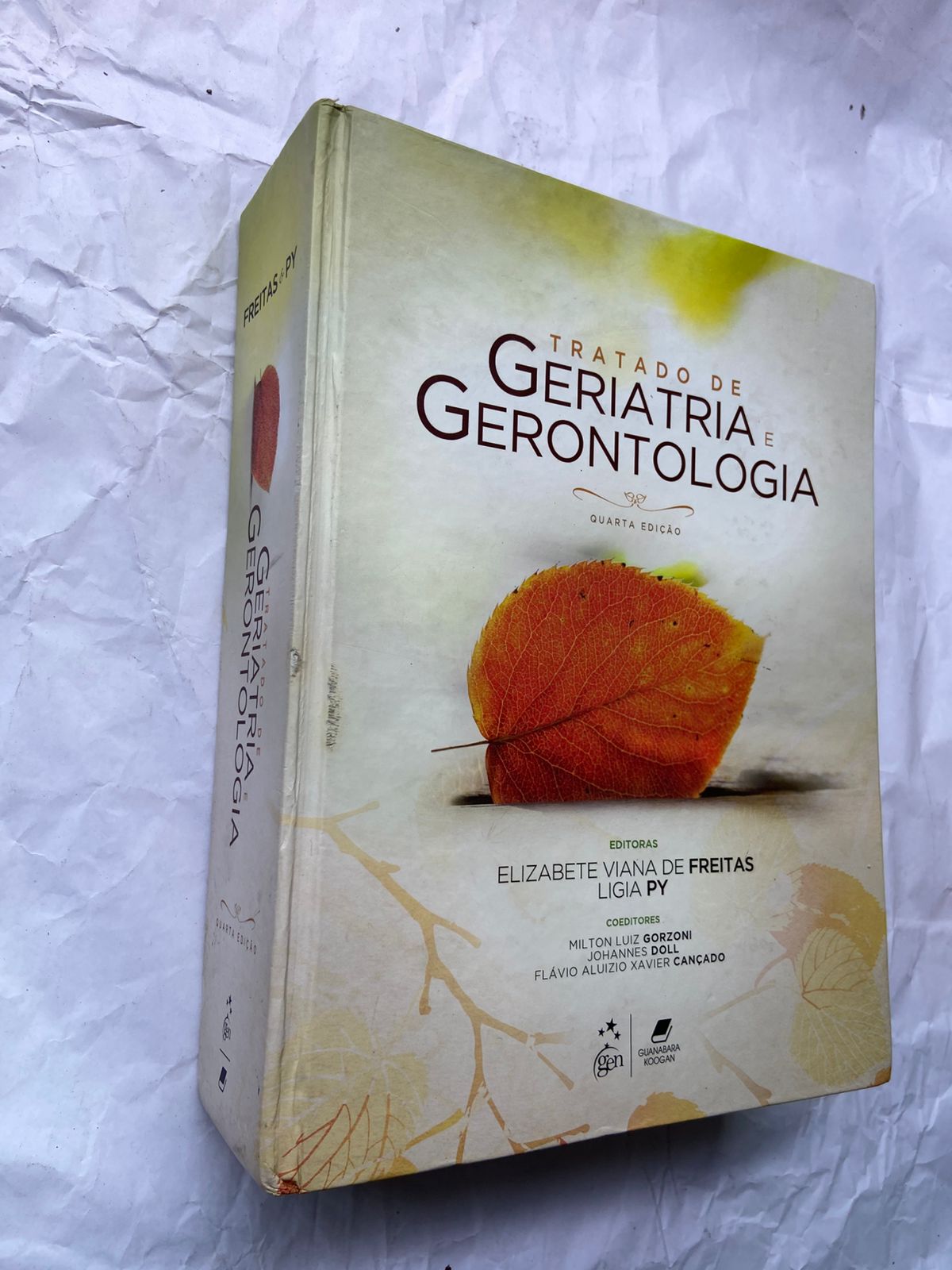 Livro Tratado De Geriatria E Gerontologia 4 Edição 2016 (Usado)