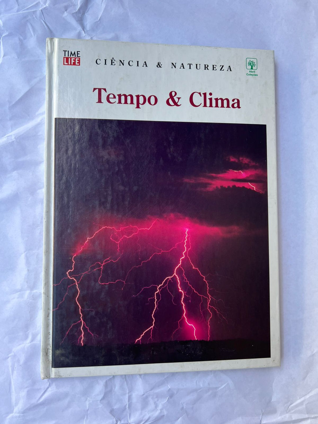 Livro Tempo E Clima Ciência E Natureza Coleção Time Life (Usado)