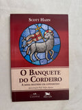 O Banquete do Cordeiro a Missa Segundo um Cenvertido