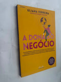 A Dona do Negócio