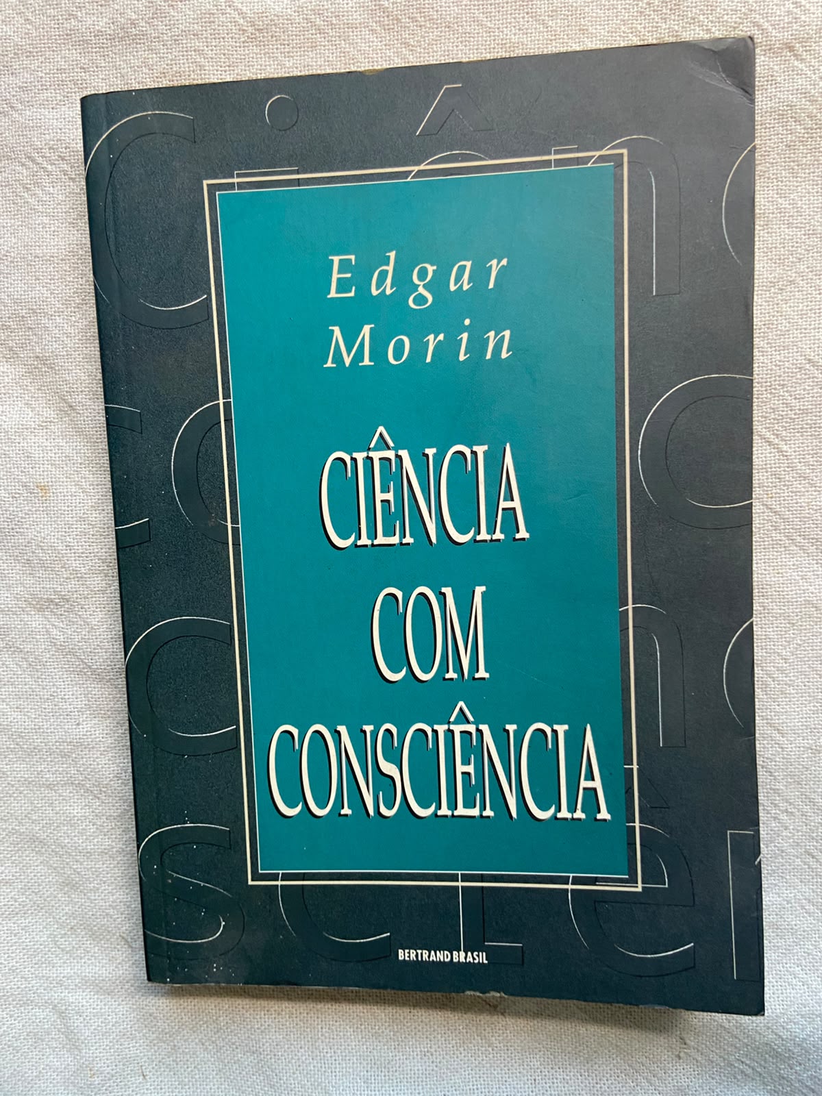 Ciência Com Consciência