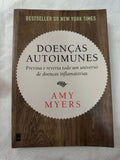 Doenças Autoimunes Previna e Reverta Todo um Universo de Doenças e Inf