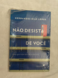 Não Desista de Você Viva uma Vida Que Faça Sentido