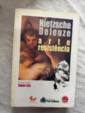 Nietzche Deleuze Arte Resistência