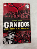 Canudos Santos Guerreiros Em Luta no Sertão