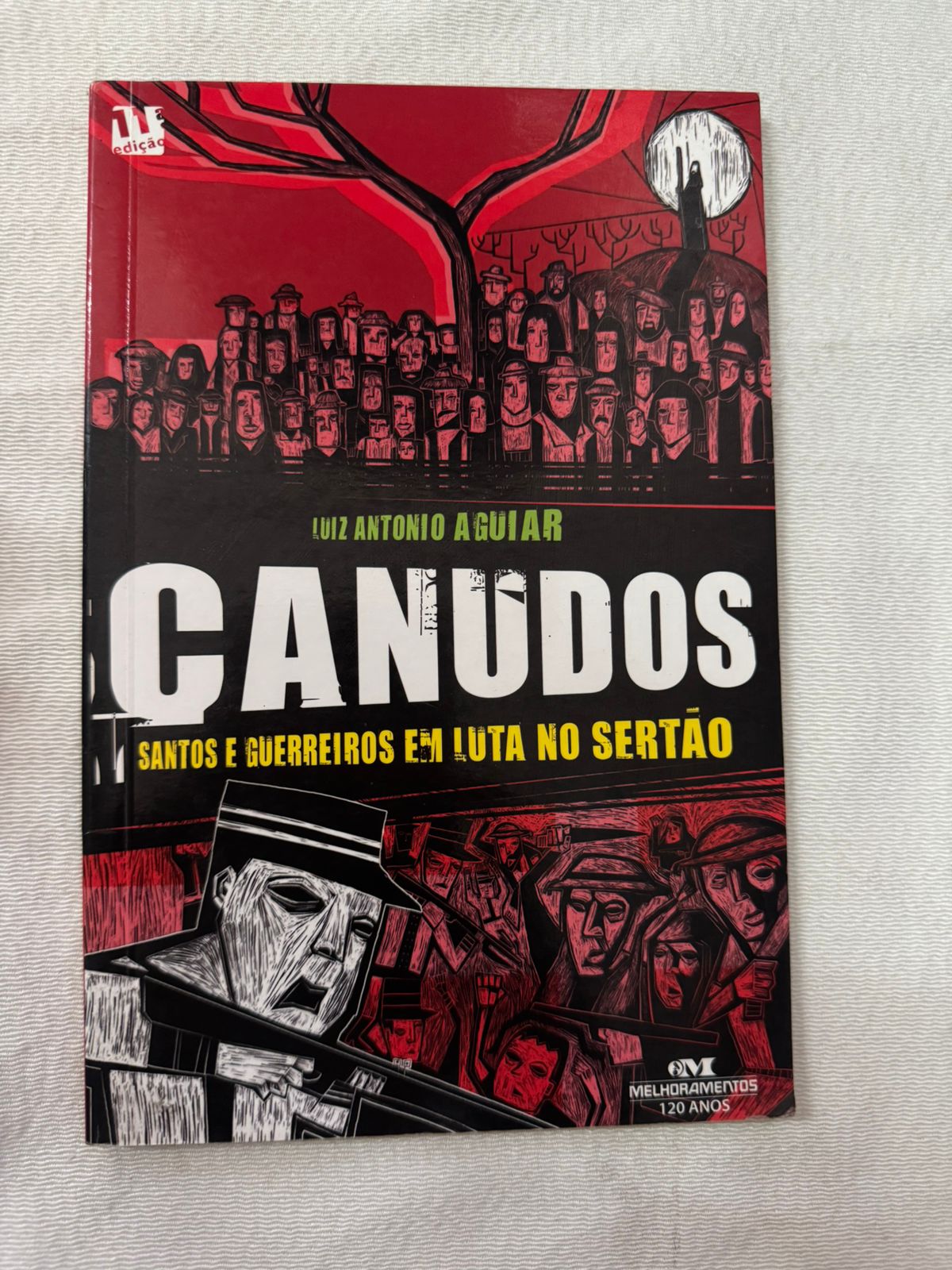 Canudos Santos Guerreiros Em Luta no Sertão