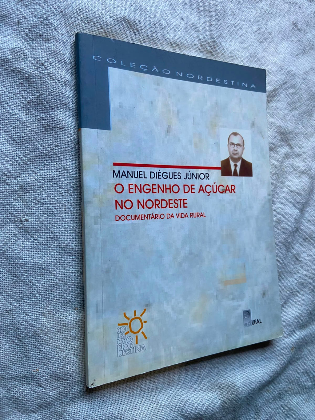O Engenho de Açucar no Nordeste Documentário da Vida Rural Col Nordeste