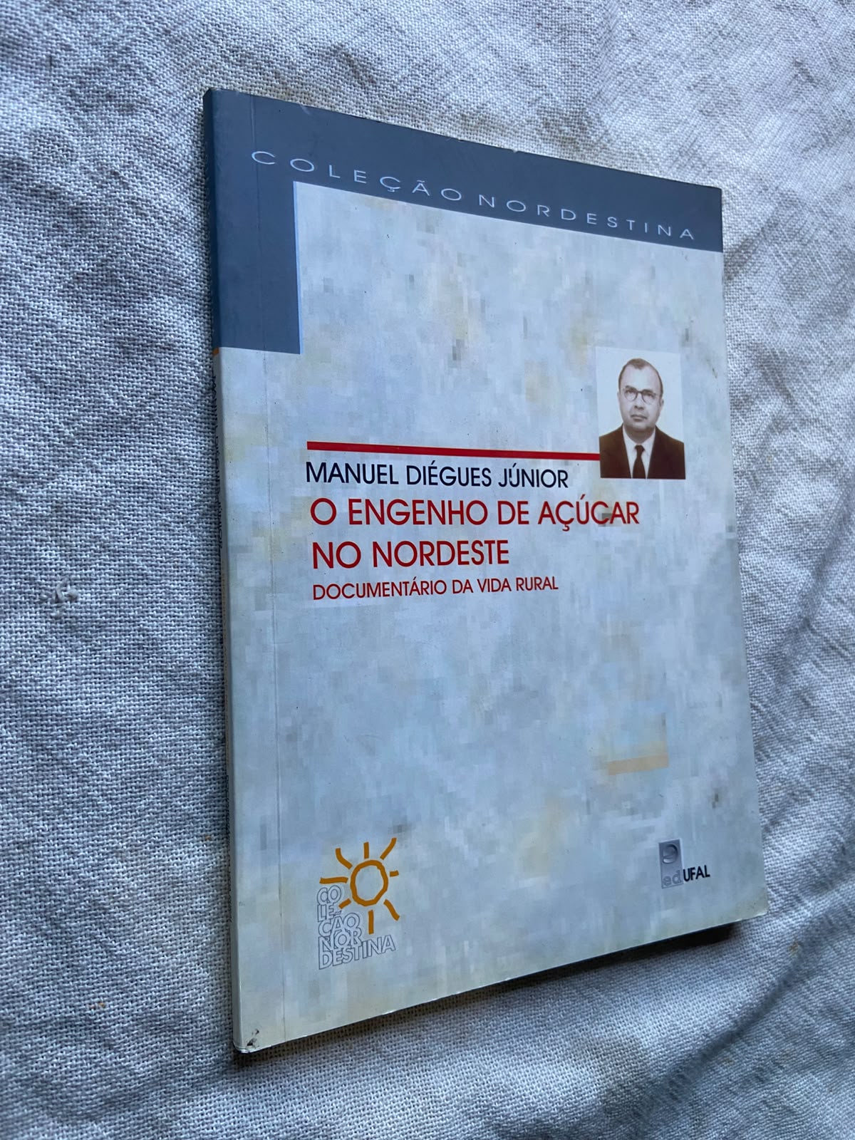 O Engenho de Açucar no Nordeste Documentário da Vida Rural Col Nordeste