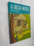 A Grécia Antiga Passo a Passo