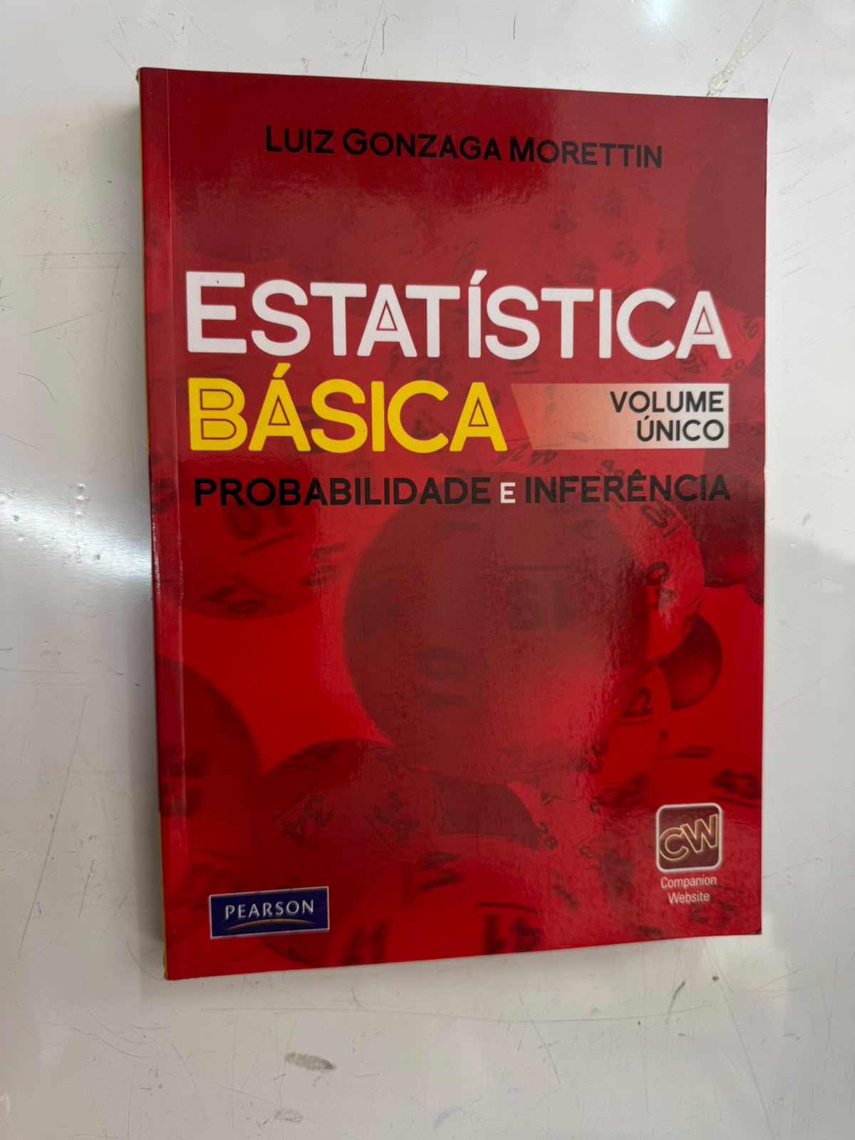 Estatística Básica Probabilidade e Inferência Volume Único