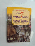 Os 7 Pecados Capitais nos Contos de Fadas