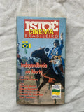 Fita De Vídeo Vhs Istoe Independência Ou Morte 11 (Usado)