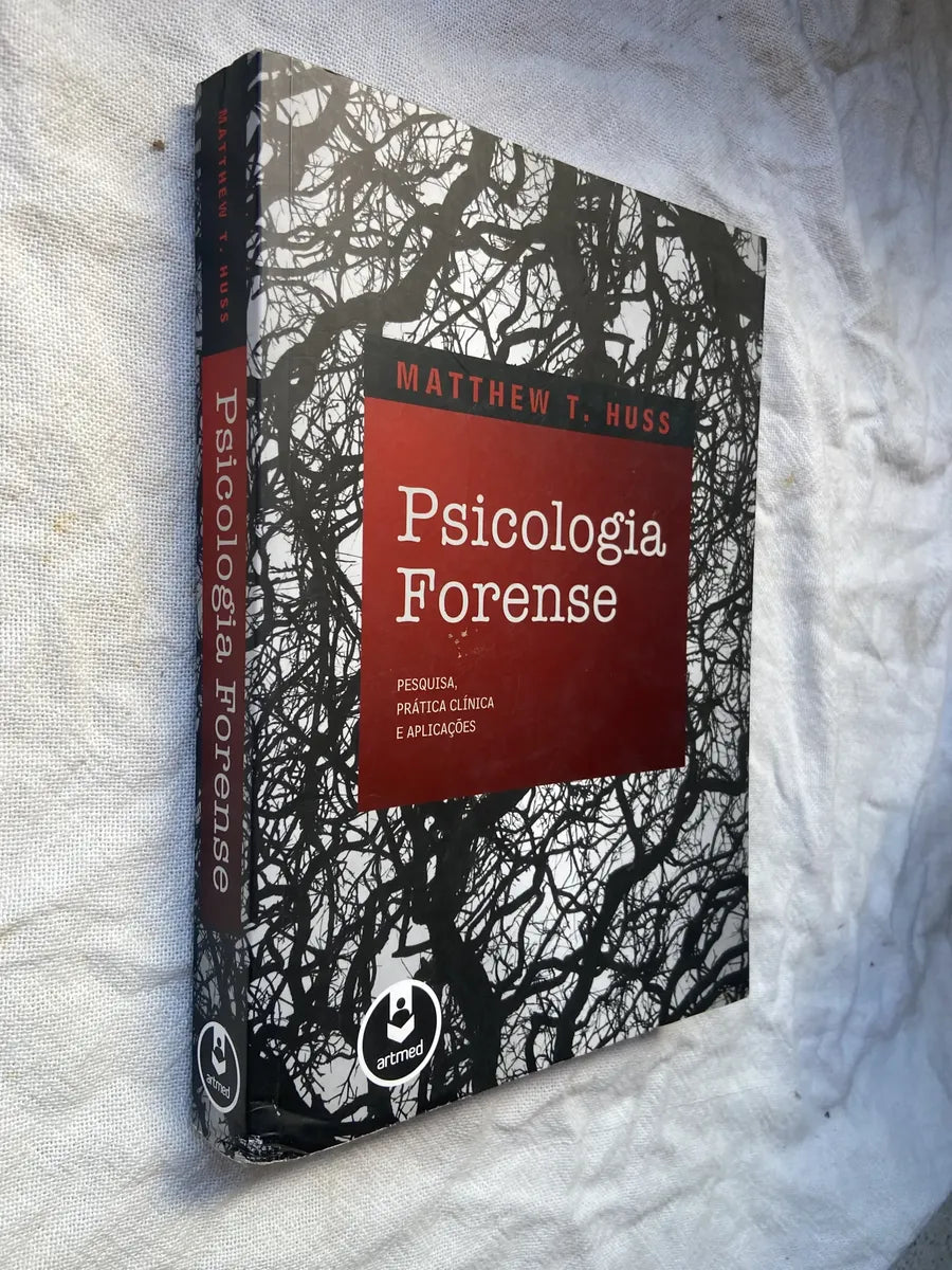 Livro Psicologia Forense Pesquisa Prática Matthew Huss 2011 (Usado)