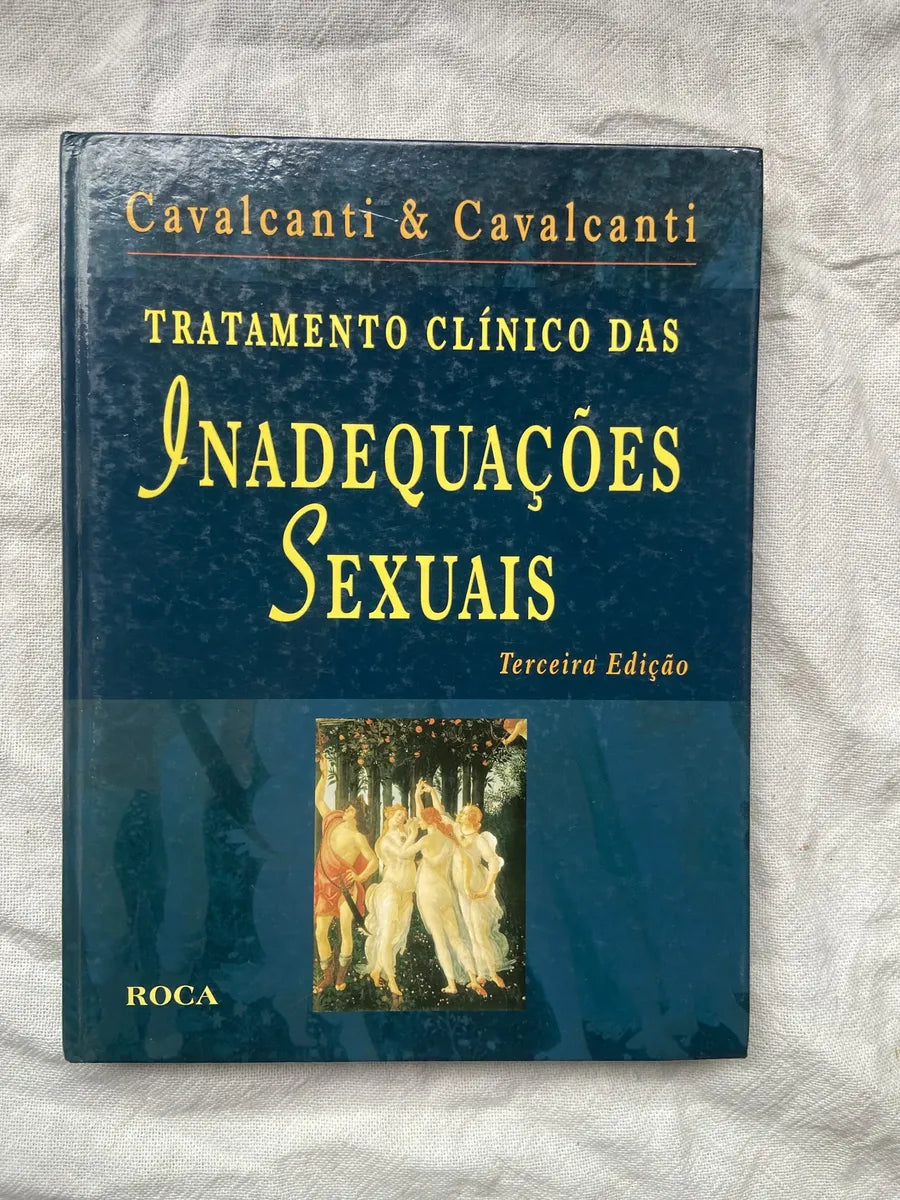 Livro Tratamento Clínico Das Inadequações Sexuais 3 Ed 2006 (Usado)