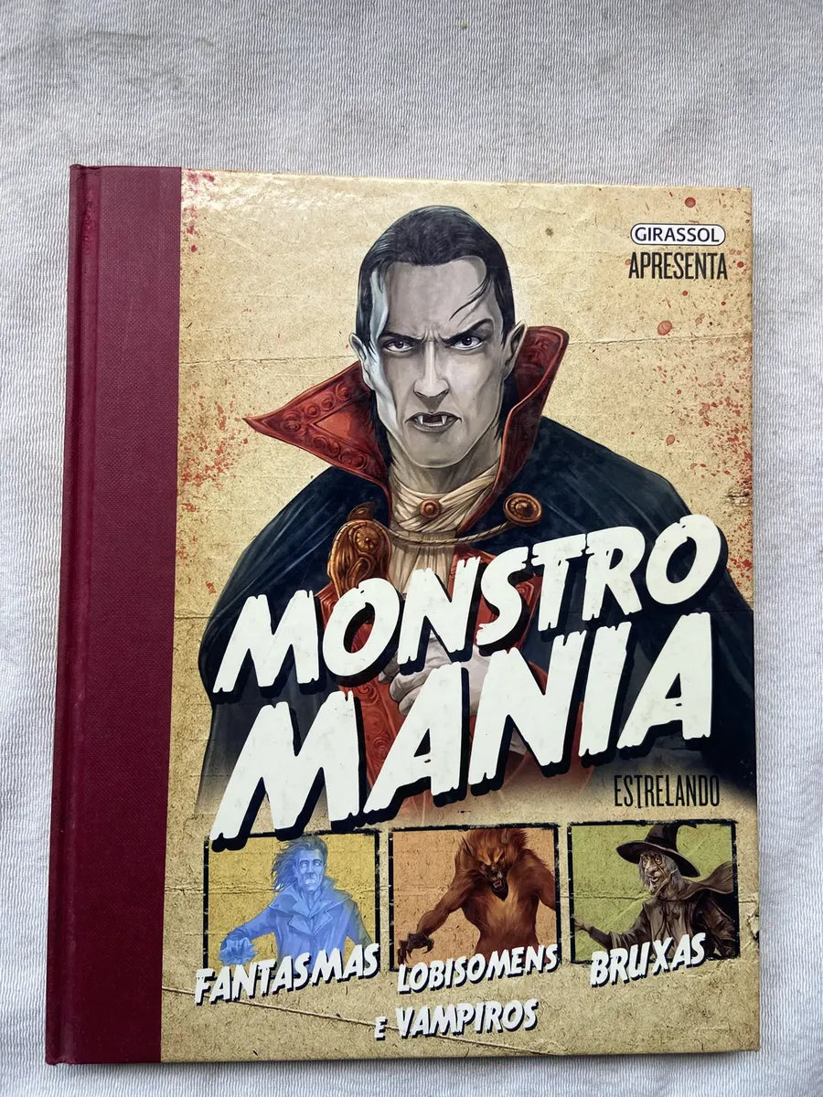 Livro Monstro Mania Fantasmas Lobisomens Bruxas E Vampiros (Usado)