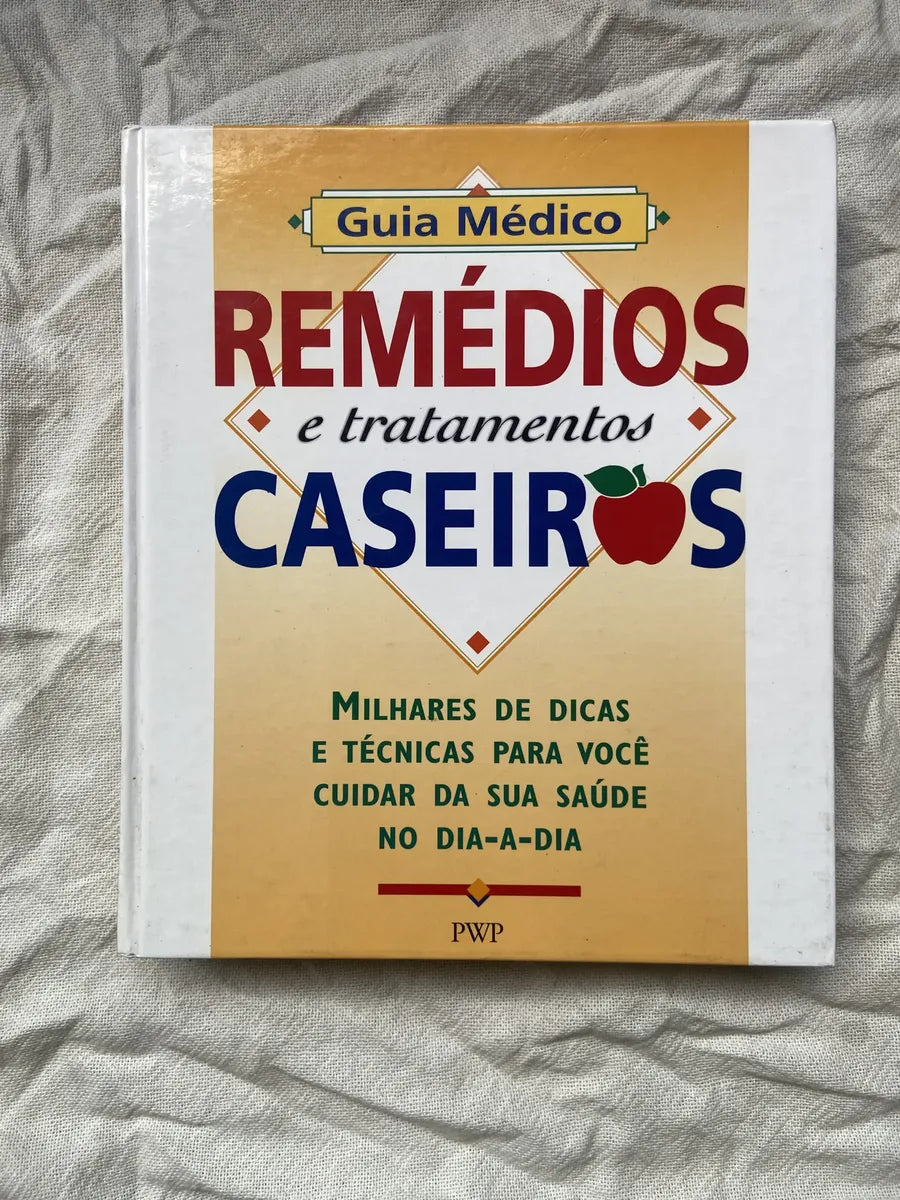 Livro Guia Médico Remédios E Tratamentos Caseiros 2001 (Usado)