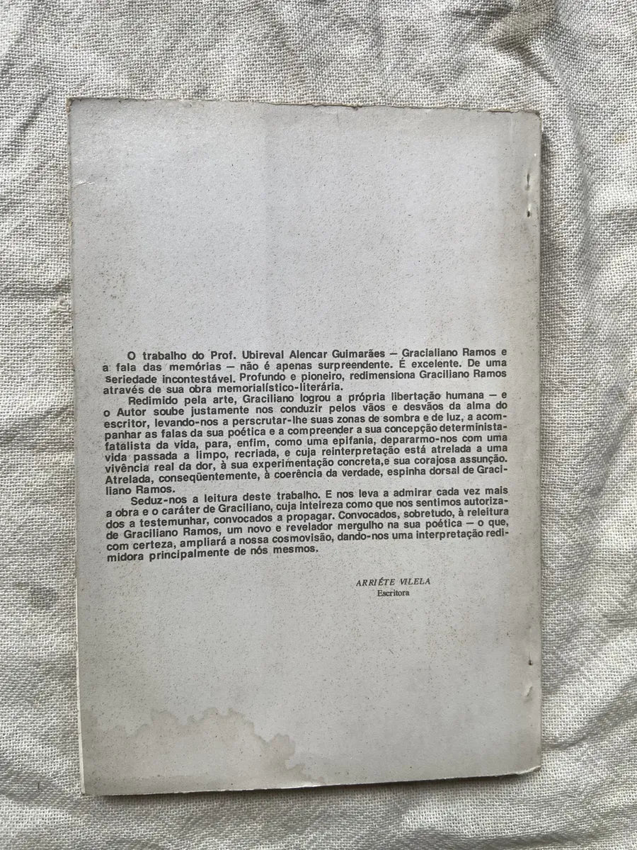 Livro Graciliano Ramos E A Fala Das Memórias 2 Edição 1992 (Usado)