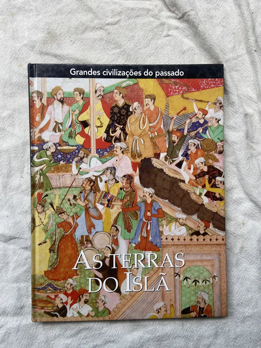 Livro As Terras Do Islã Grandes Civilizações Do Passado (Usado)