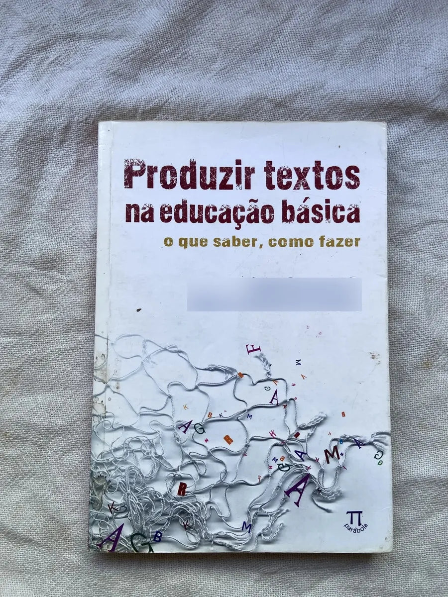 Livro Produzir Textos Na Educação Básica O Que Saber (Usado)