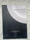 Livro Inova Moda Tecnologia Experiências Verão 16 (Usado)