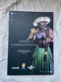 Livro Alagoas A Herança Indígena 2015 (Usado)