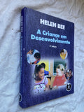 Livro A Criança Em Desenvolvimento Helen Bee 9 Edição 2003 (Usado)