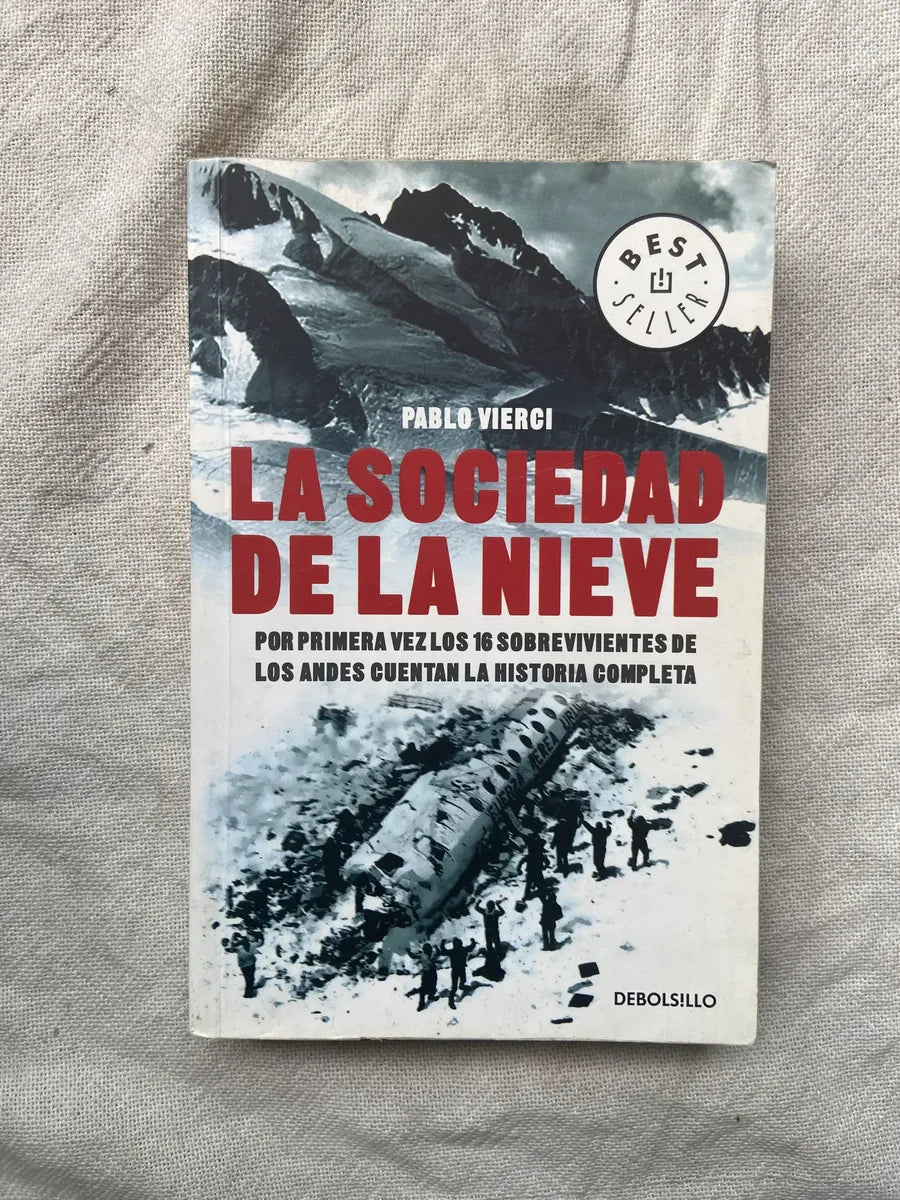 Livro La Sociedad De La Nieve Pablo Vierci 2008 (Usado)