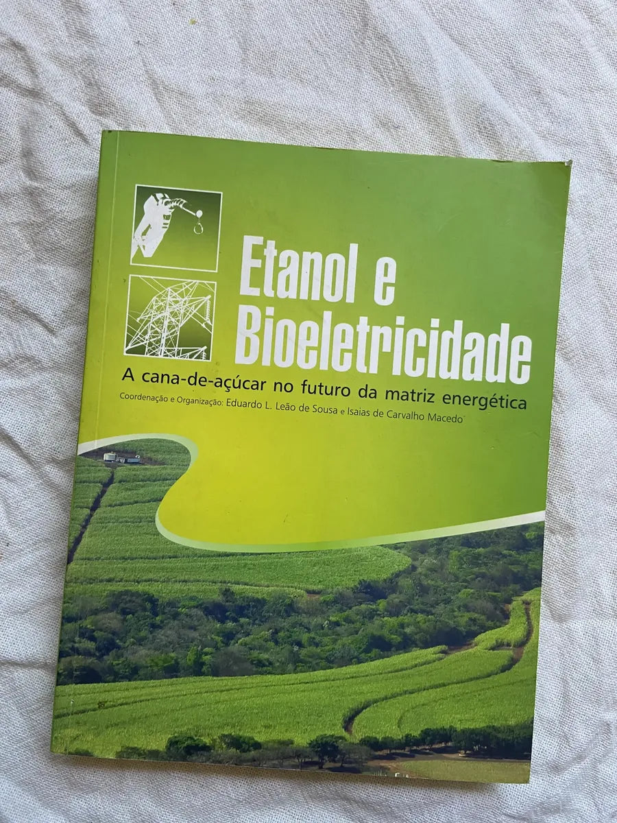 Livro Etanal E Bioletricidade 2010 (Usado)