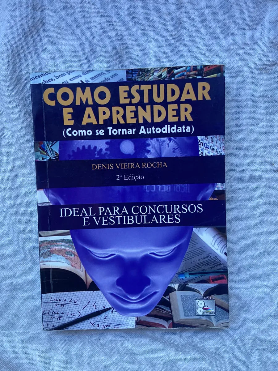 Livro Como Estudar E Aprender Como Se Tornar Autodidata 2 Ed (Usado)