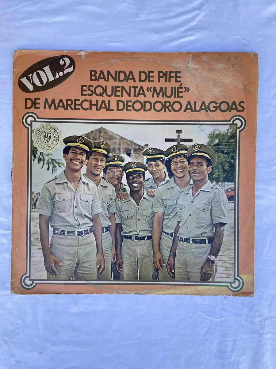 Lp Banda De Pife Esquenta Muié De Marechal Deodoro 1977 (Usado)