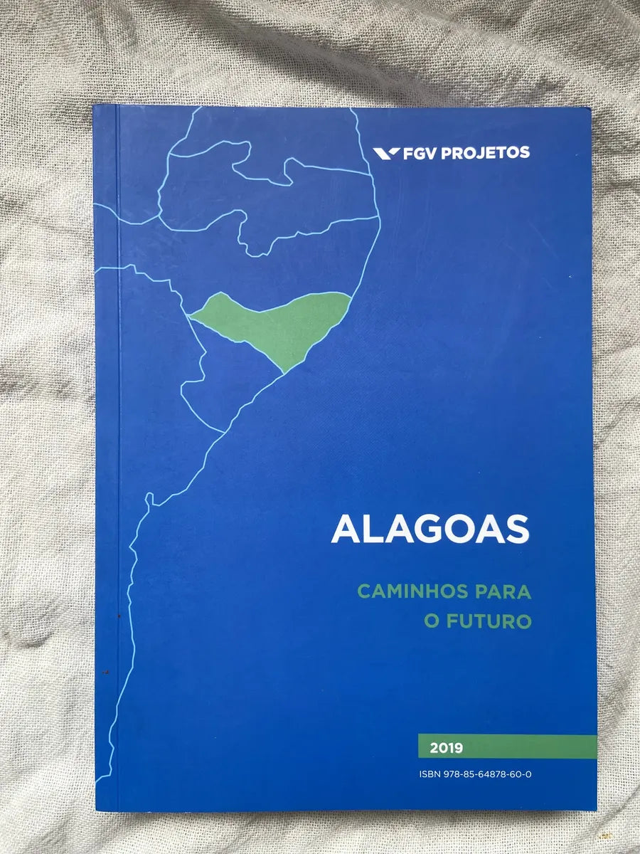 Livro Alagoas Caminha Para O Futuro 2019 (Usado)