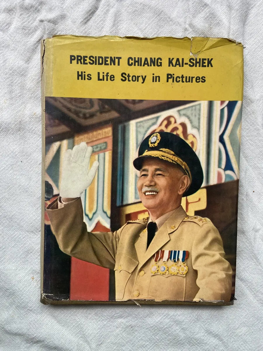 Livro President Chiang Kai Shek His Life Story In Pictures (Usado)