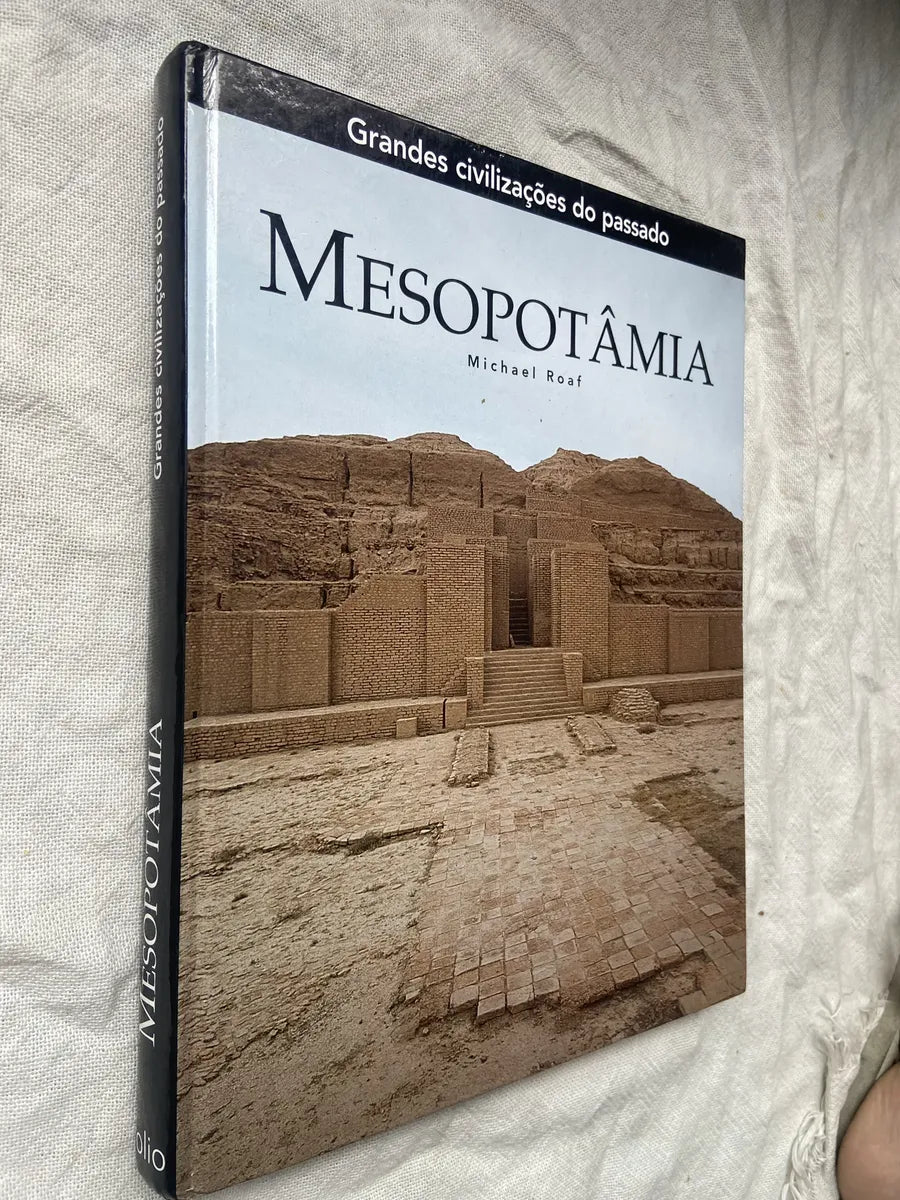 Livro Mesopotâmia Coleção Grandes Civilizações Do Passado (Usado)