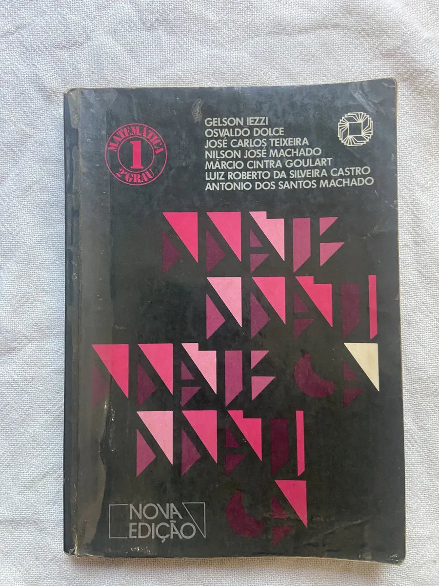 Livro Matemática 1 Série 2 Grau 10 Edição Revista 1990 (Usado)