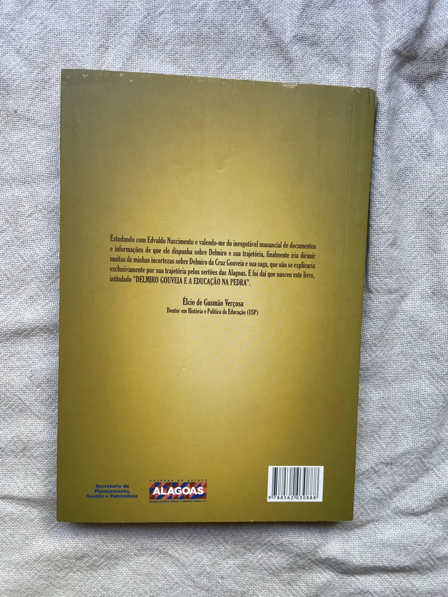 Livro Delmiro Gouveia E A Educação Na Pedra 3 Edição 2015 (Usado)