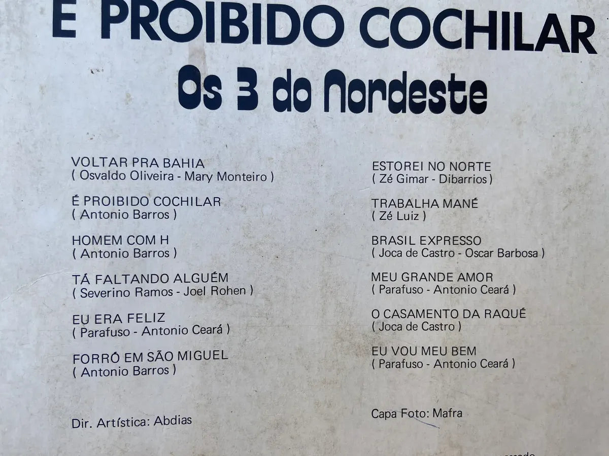 Lp Os 3 Do Nordeste É Proibido Cochilar 1974 (Usado)