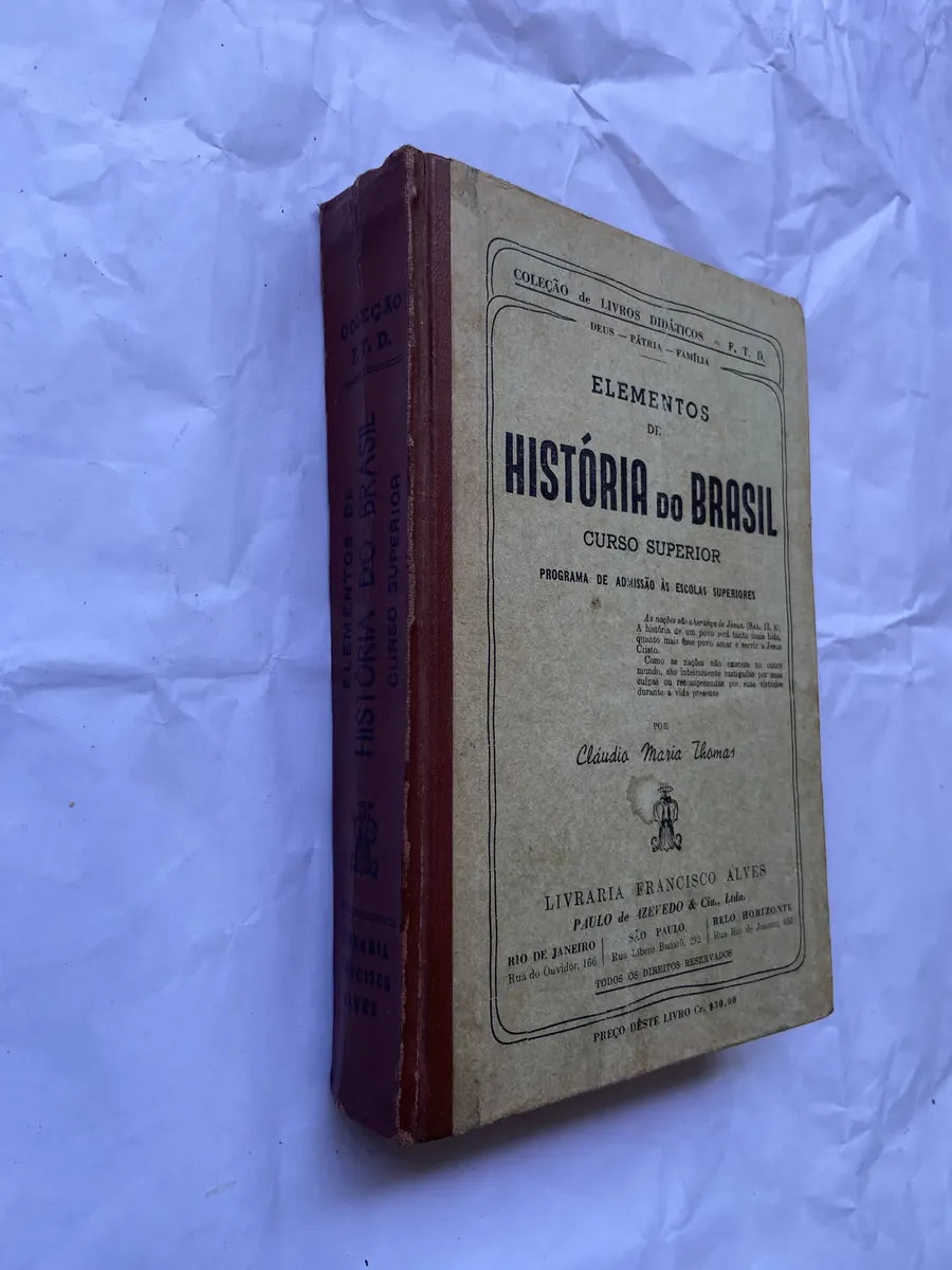 Livro Elementos De História Do Brasil Curso Superior (Usado)
