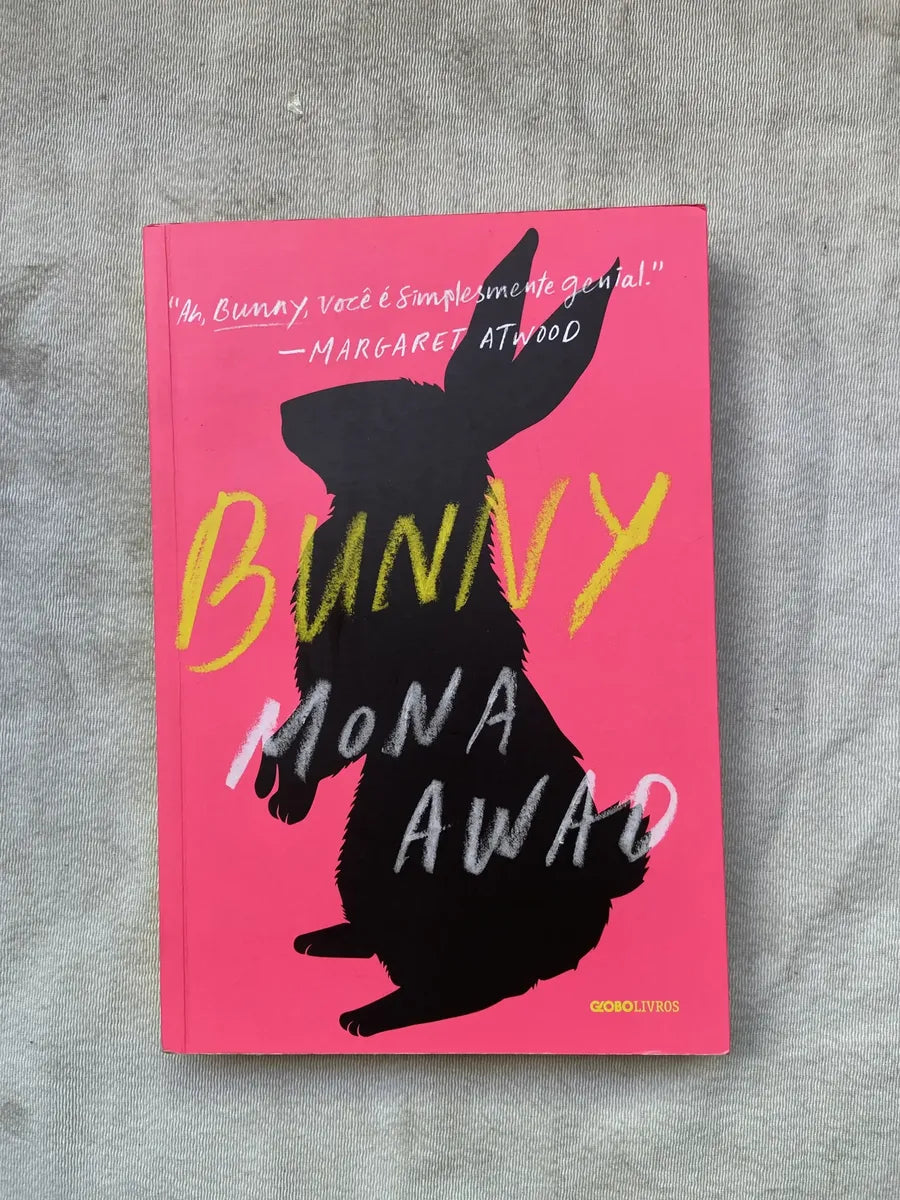 Livro Bunny Mona Awad 1° Edição 2024 (Usado)