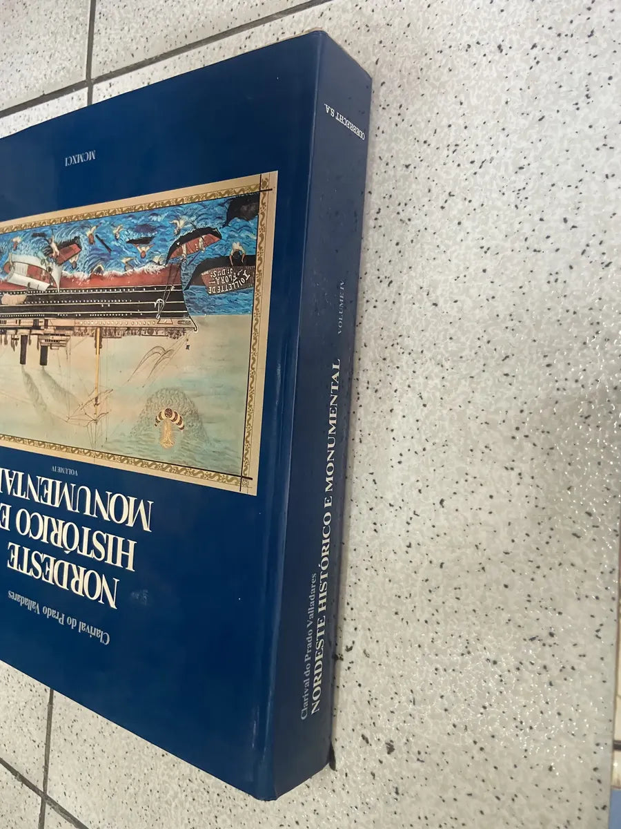 Livro Nordeste Histórico E Monumental Clarival Prado Vol 4 (Usado)