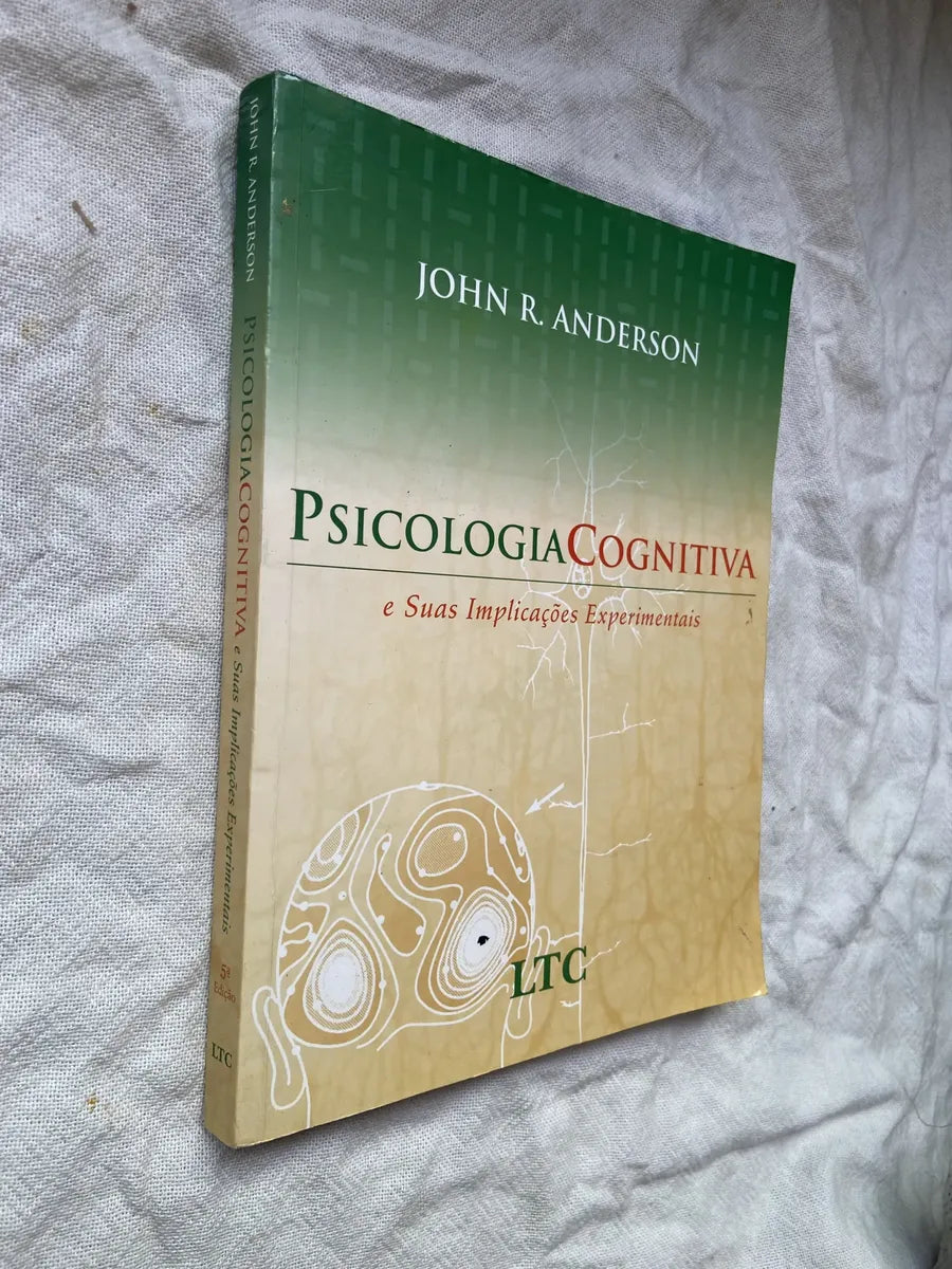 Livro Psicologia Cognitiva E Suas Implicações Experimentais (Usado)